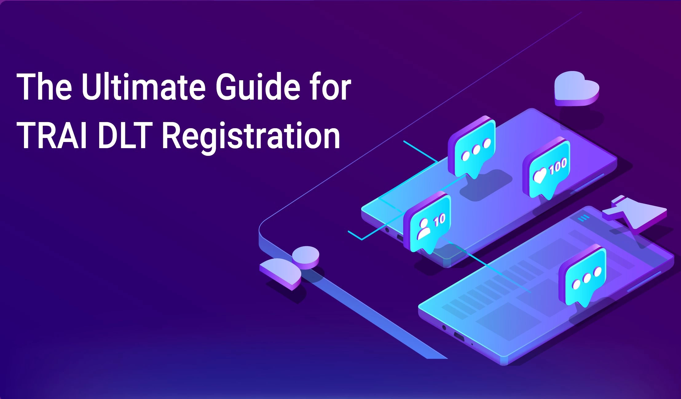 What is DLT Registration? Why It Is Required For Businesses In India?