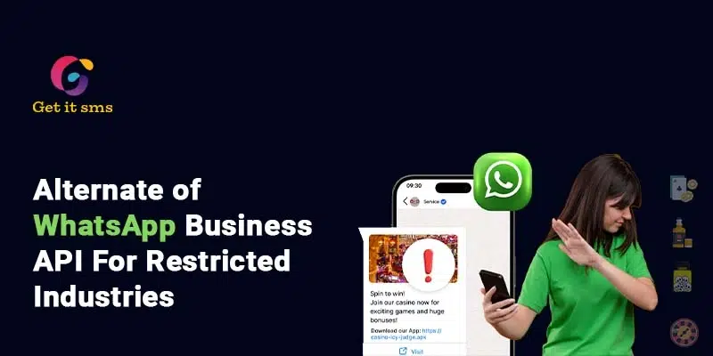 The Alternate of Official WhatsApp Business API for Prohibited Industries