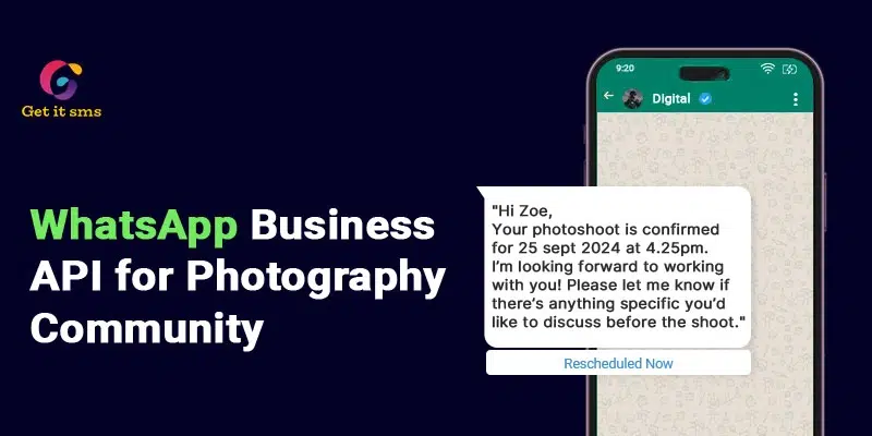How to Use WhatsApp Business API for Photography Community?