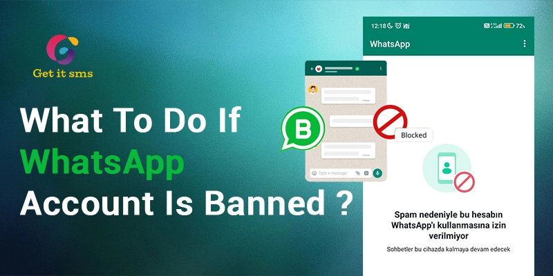 My WhatsApp Number is Banned How to Unbanned?