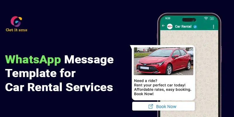 How to Use WhatsApp Business API for Car Rental Services?