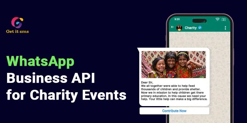 How to Use WhatsApp Business API for Charity Events?