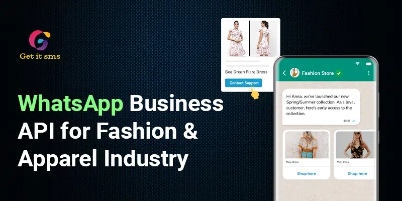 How to Use WhatsApp Business API for Fashion and Apparel Industry