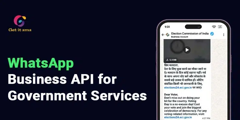 How to Use WhatsApp Business API for Government Services?
