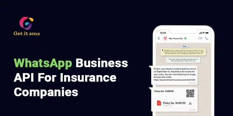How to Use WhatsApp Business API for Insurance Companies?