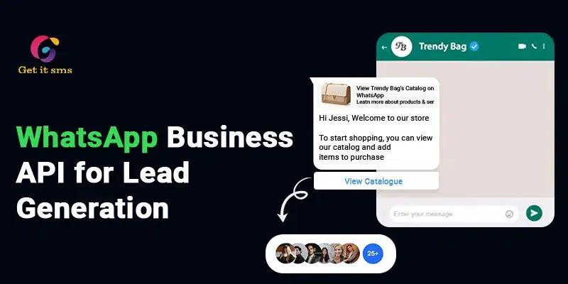 How to Generate Organic Leads Using WhatsApp Business API