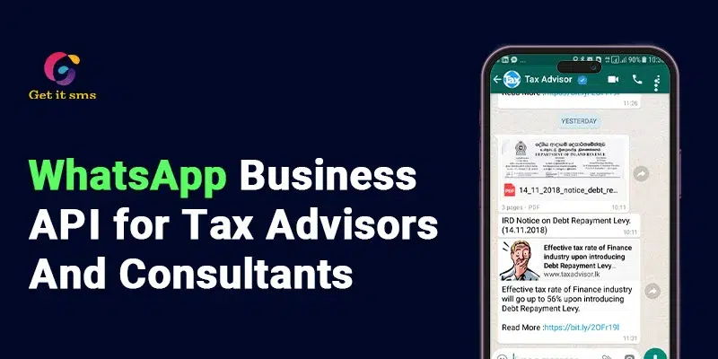 How to Use WhatsApp Business API for Tax Advisors and Consultants?