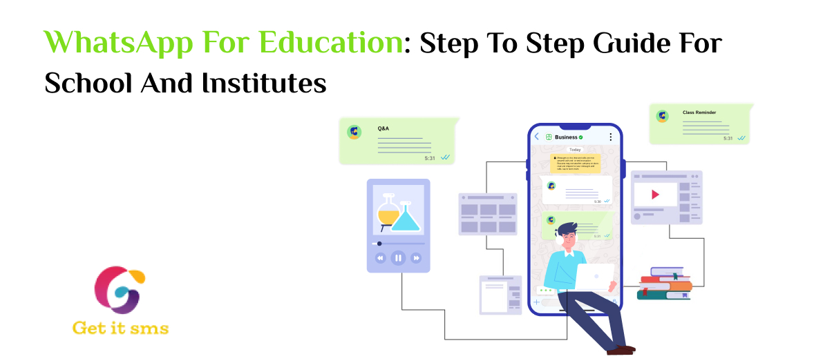 How to Use WhatsApp Business API for Education?
