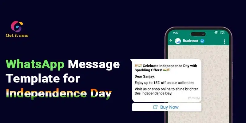 50 WhatsApp Message Template Ideas for Independence Day