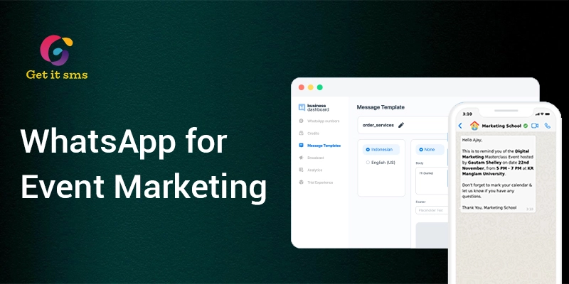 How to Use WhatsApp Business API for Event Marketing?