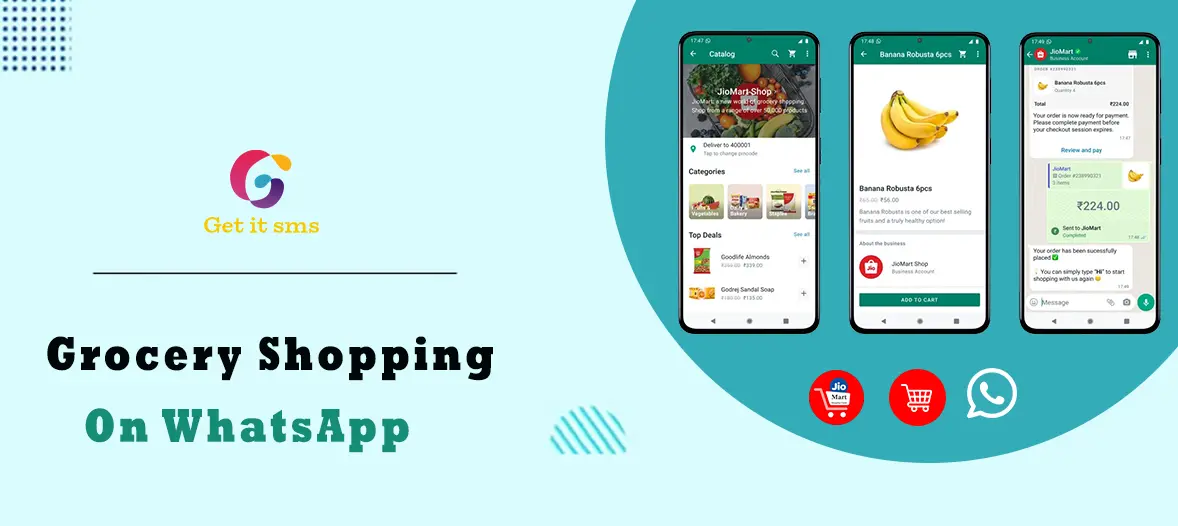 Grocery Shopping On WhatsApp: How It Works?