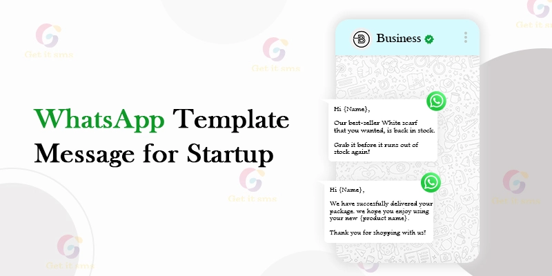 10+ Useful WhatsApp Template Messages for Startups